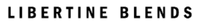 Libertine Blends